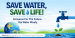 Save Water, Save Life : A Call for Action